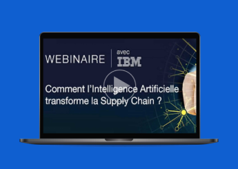 Webinaire – L’intelligence artificielle appliquée à la Supply Chain